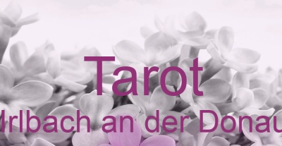 Tarot Irlbach an der Donau | Top-Experten für Kartenlegen, Wahrsagen, Hellsehen, Zukunftsdeutung.